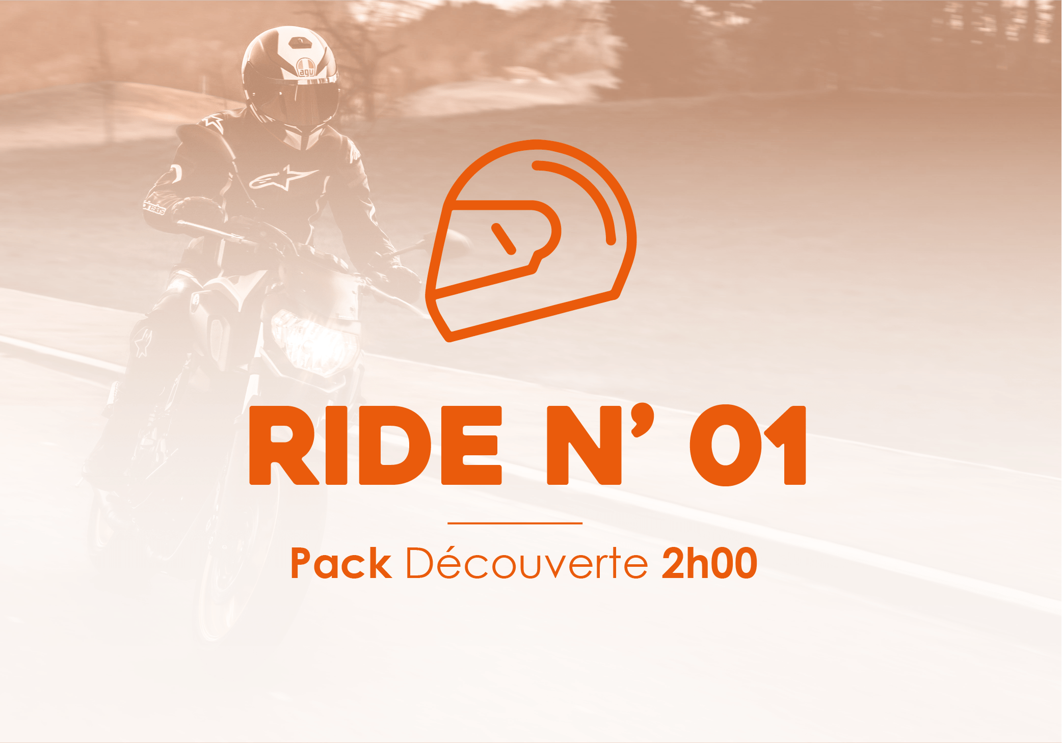 Ride N’1 – Pack découverte 2H