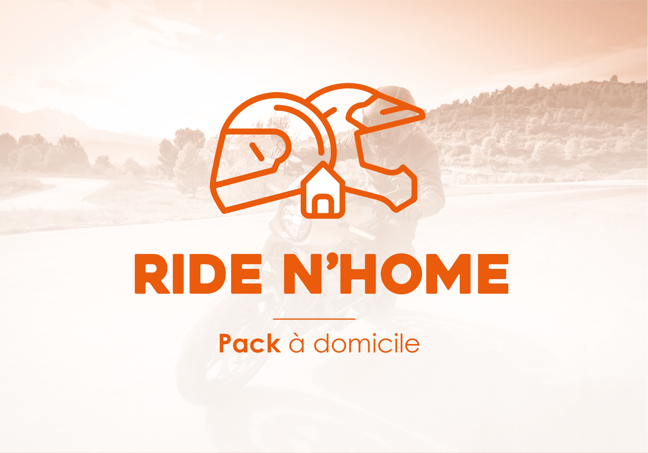 Ride N’Home – Pack à domicile